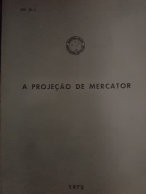 A PROJEÇÃO DE MERCATOR