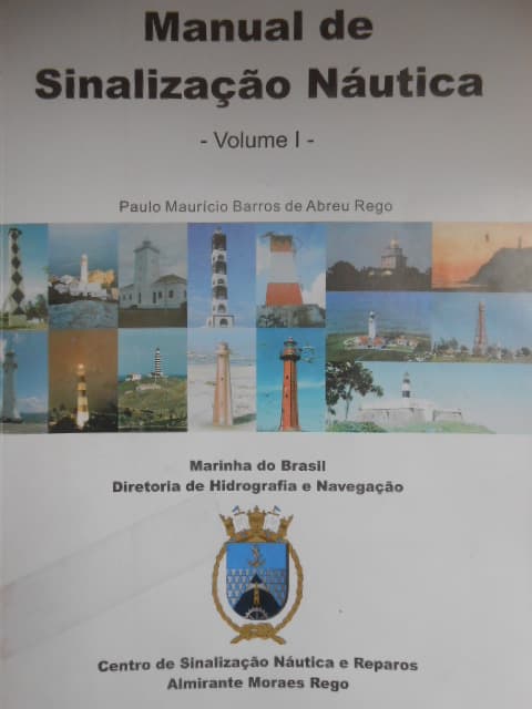 MANUAL DE SINALIZAÇÃO NÁUTICA - VOLUME I