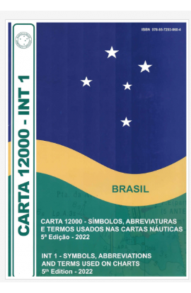 CARTA 12000 (INT.1) - SÍMBOLOS, ABREVIATURAS E TERMOS USADOS NAS CARTAS NÁUTICAS BRASILEIRAS