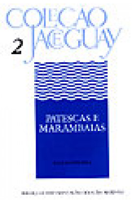 PATESTAS E MARAMBAIAS - Coleção Jaceguay - Vol. 2
